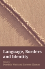 Language, Borders and Identity - Book