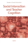 Social Interaction and Teacher Cognition - Book