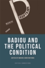 Badiou and the Political Condition - Book