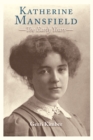 Katherine Mansfield - The Early Years - eBook