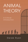 Animal Theory : A Critical Introduction - Book