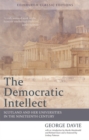 The Democratic Intellect : Scotland and Her Universities in the Nineteenth Century: An Edinburgh Classic - Book