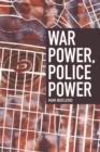 War Power, Police Power - Book