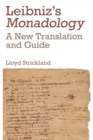 Leibniz's Monadology : A New Translation and Guide - Book