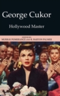 George Cukor : Hollywood Master - Book