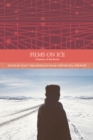 Films on Ice : Cinemas of the Arctic - Book