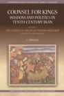 Counsel for Kings: Wisdom and Politics in Tenth-Century Iran : Volume I: The Nasihat al-muluk of Pseudo-Mawardi: Contexts and Themes - Book