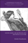 Henry James, Oscar Wilde and Aesthetic Culture - eBook