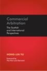 Commercial Arbitration : The Scottish and International Perspectives - eBook