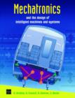 Mechatronics and the Design of Intelligent Machines and Systems - Book
