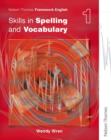 Nelson Thornes Framework English Skills in Spelling and Vocabulary 1 - Book