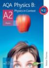 AQA Physics B A2 Student Book - Book
