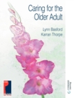 CARING FOR THE OLDER ADULT - Book