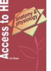 Access to Higher Education : Anatomy and Physiology - Book