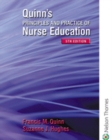 Quinn's Principles and Practice of Nurse Education - Book