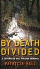 By Death Divided - Book