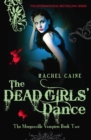 The Dead Girls' Dance : The bestselling action-packed series - eBook