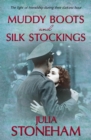 Muddy Boots and Silk Stockings - eBook