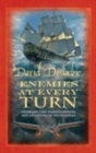 Enemies at Every Turn : The spellbinding maritime adventure series - Book