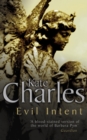 Evil Intent : The compelling whodunnit - Kate Charles