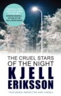 The Cruel Stars of the Night - eBook