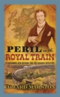 Peril on the Royal Train - eBook