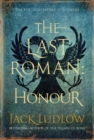 The Last Roman : Honour - Book