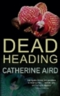 Dead Heading - Book