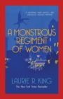A Monstrous Regiment of Women : A puzzling mystery for Mary Russell and Sherlock Holmes - Book