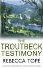 The Troutbeck Testimony - eBook