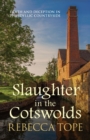 Slaughter in the Cotswolds : The enthralling cosy crime series - Book