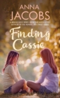 Finding Cassie : A touching story of family from the multi-million copy bestselling author - Book