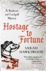 Hostage to Fortune : The gripping mediaeval mystery series - Book