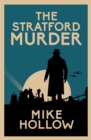 The Stratford Murder : The intriguing wartime murder mystery - eBook