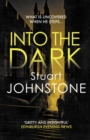 Into the Dark : Your next must-read Scottish crime novel - Book