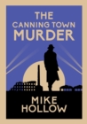 The Canning Town Murder : The intriguing wartime murder mystery - eBook