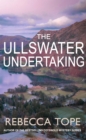 The Ullswater Undertaking - eBook