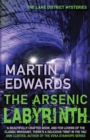 The Arsenic Labyrinth - Martin Edwards