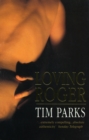 Loving Roger - Book