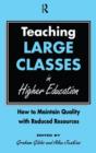 Teaching Large Classes in Higher Education : How to Maintain Quality with Reduced Resources - Book