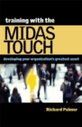 Training with the Midas Touch : Developing Your Organizations Greatest Asset - Book
