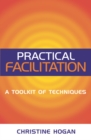 Practical Facilitation : A Toolkit of Techniques - eBook