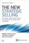 The New Strategic Selling : The Unique Sales System Proven Successful by the World's Best Companies - Book