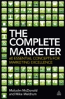 The Complete Marketer : 60 Essential Concepts for Marketing Excellence - Book