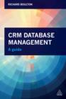 CRM Database Management : A Guide - Book