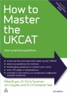 How to Master the UKCAT : 700+ Practice Questions - Book
