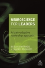 Neuroscience for Leaders : A Brain Adaptive Leadership Approach - Book