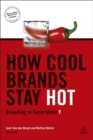How Cool Brands Stay Hot : Branding to Generation Y - Book