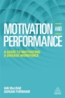 Motivation and Performance : A Guide to Motivating a Diverse Workforce - Book