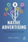 Native Advertising : The Essential Guide - Book